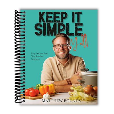 front cover of Keep It Simple, Y'all