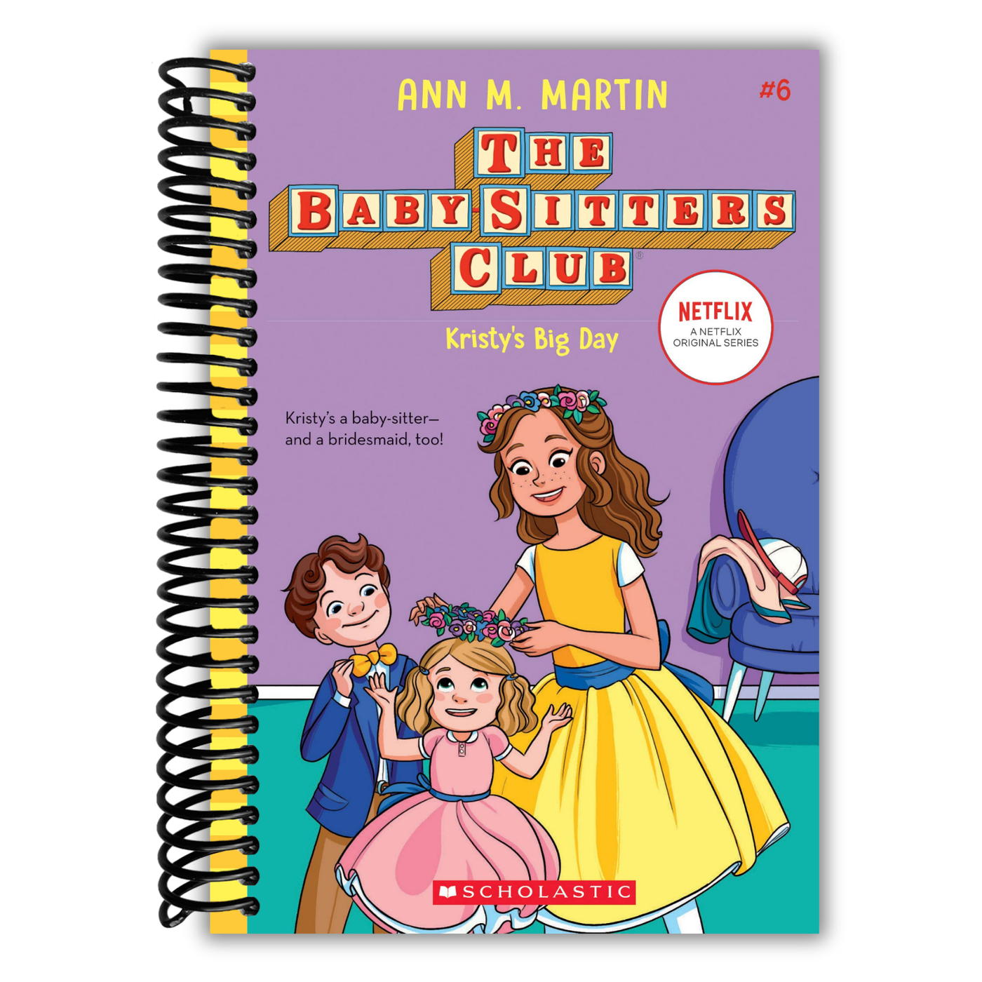 Kristy's Big Day (The Baby-Sitters Club #6) (6)