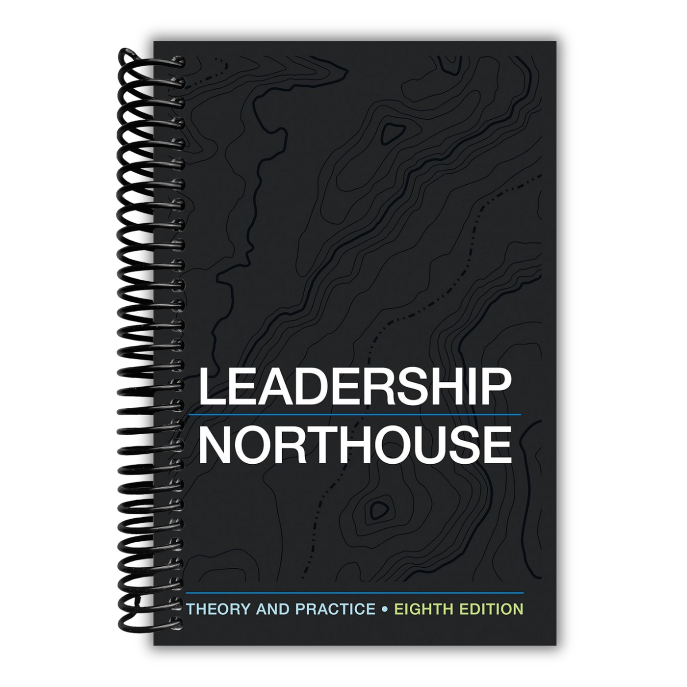 front cover of Leadership: Theory and Practice, 8th Edition