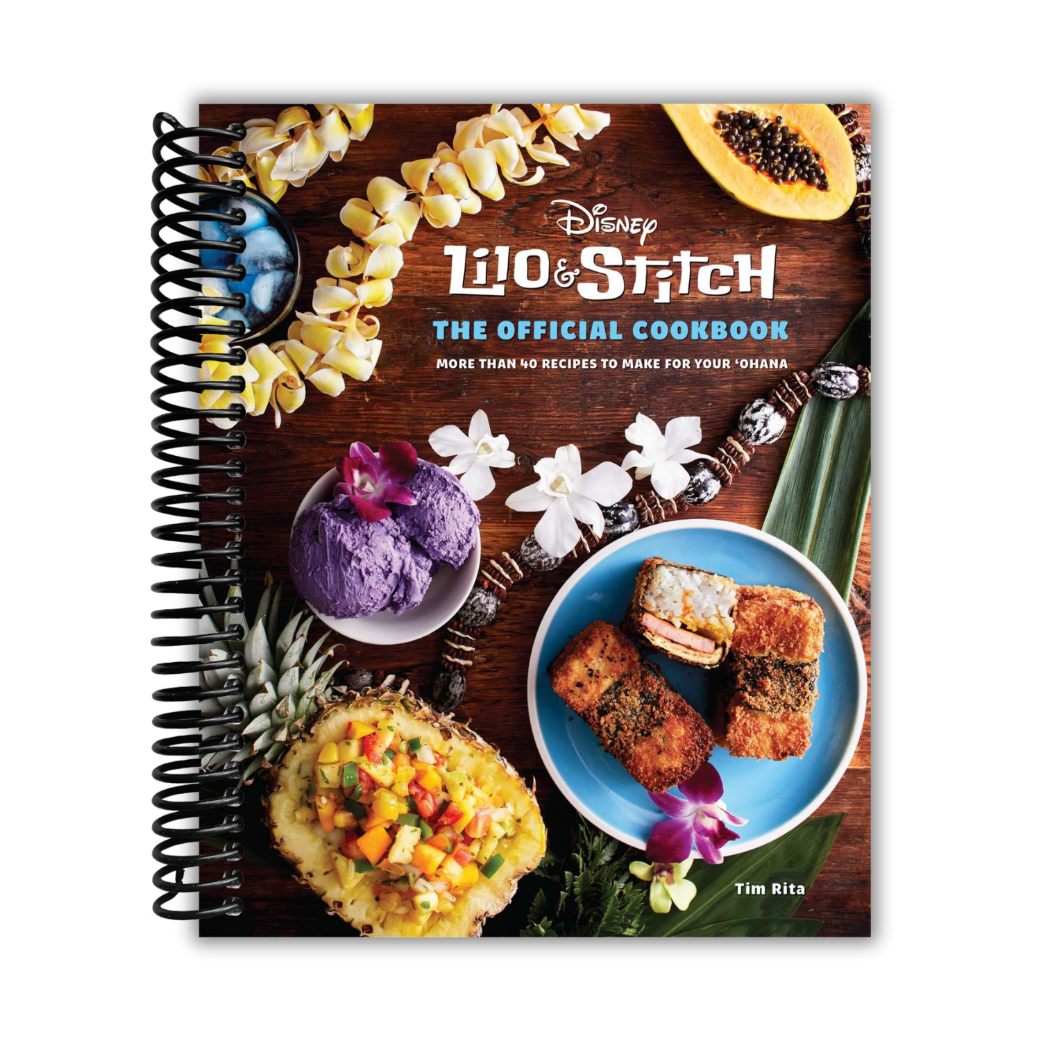 Lilo and Stitch: The Official Cookbook: 50 Recipes to Make for Your 'O ...