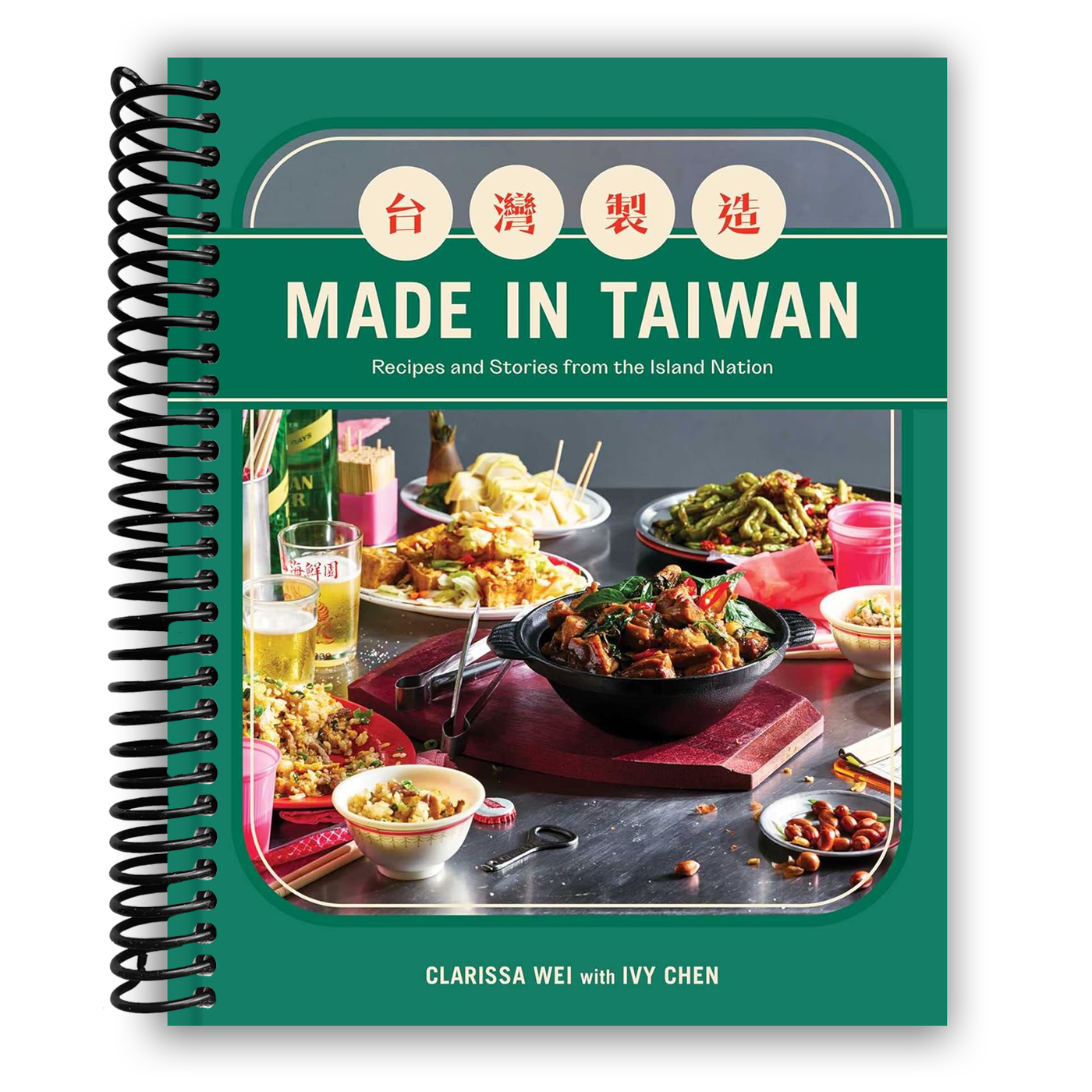 Made in Taiwan: Recipes and Stories from the Island Nation (Spiral Bound)