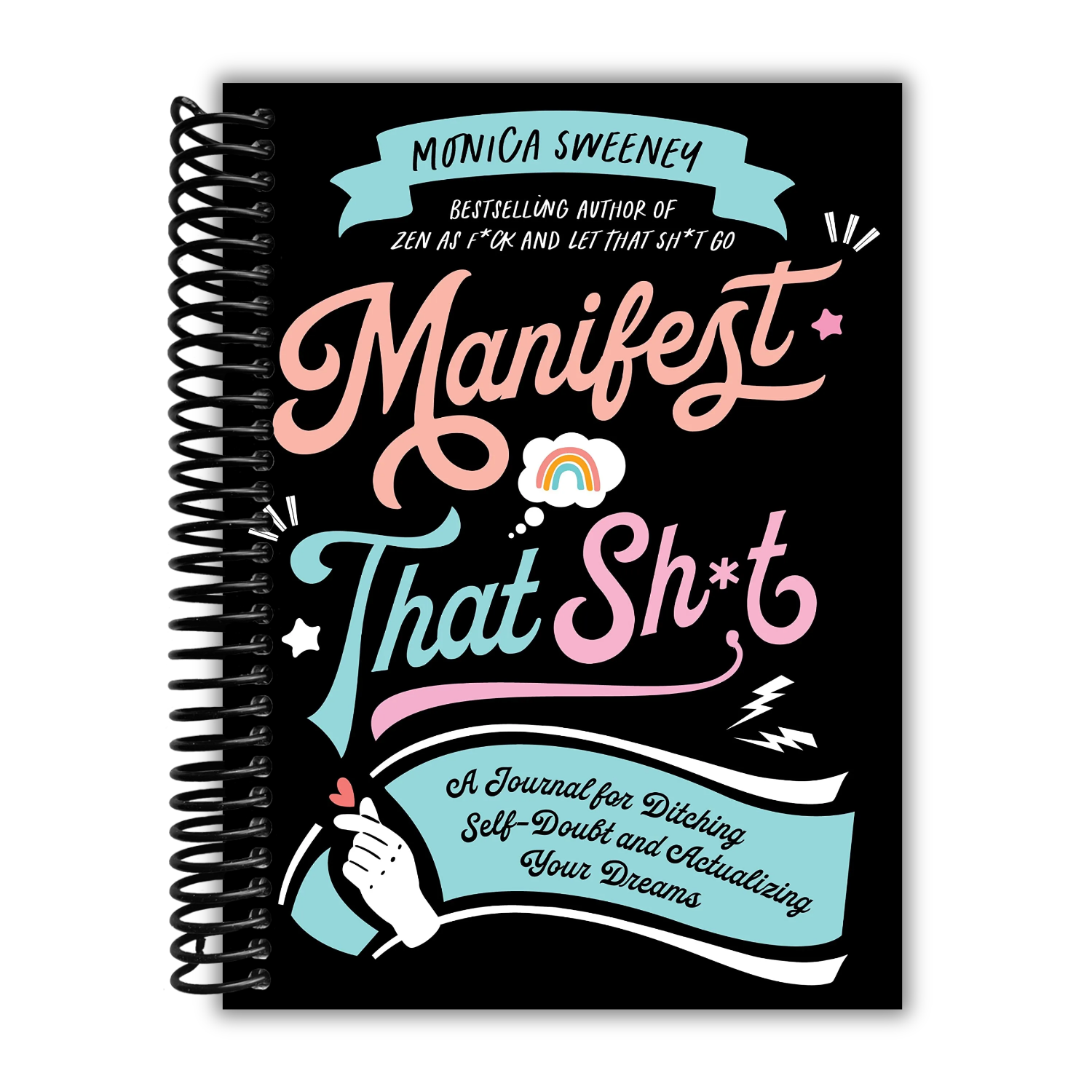 Manifest That Sh*t – Lay it Flat Publishing Group