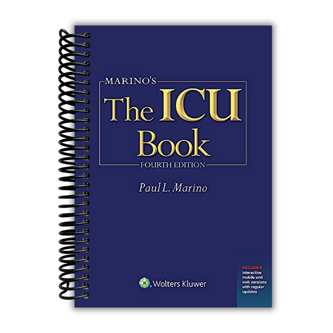 Marino's The ICU Book: Print + Ebook with Updates (Spiral Bound Marino's The ICU Book: Print + Ebook with Updates (Spiral Bound
