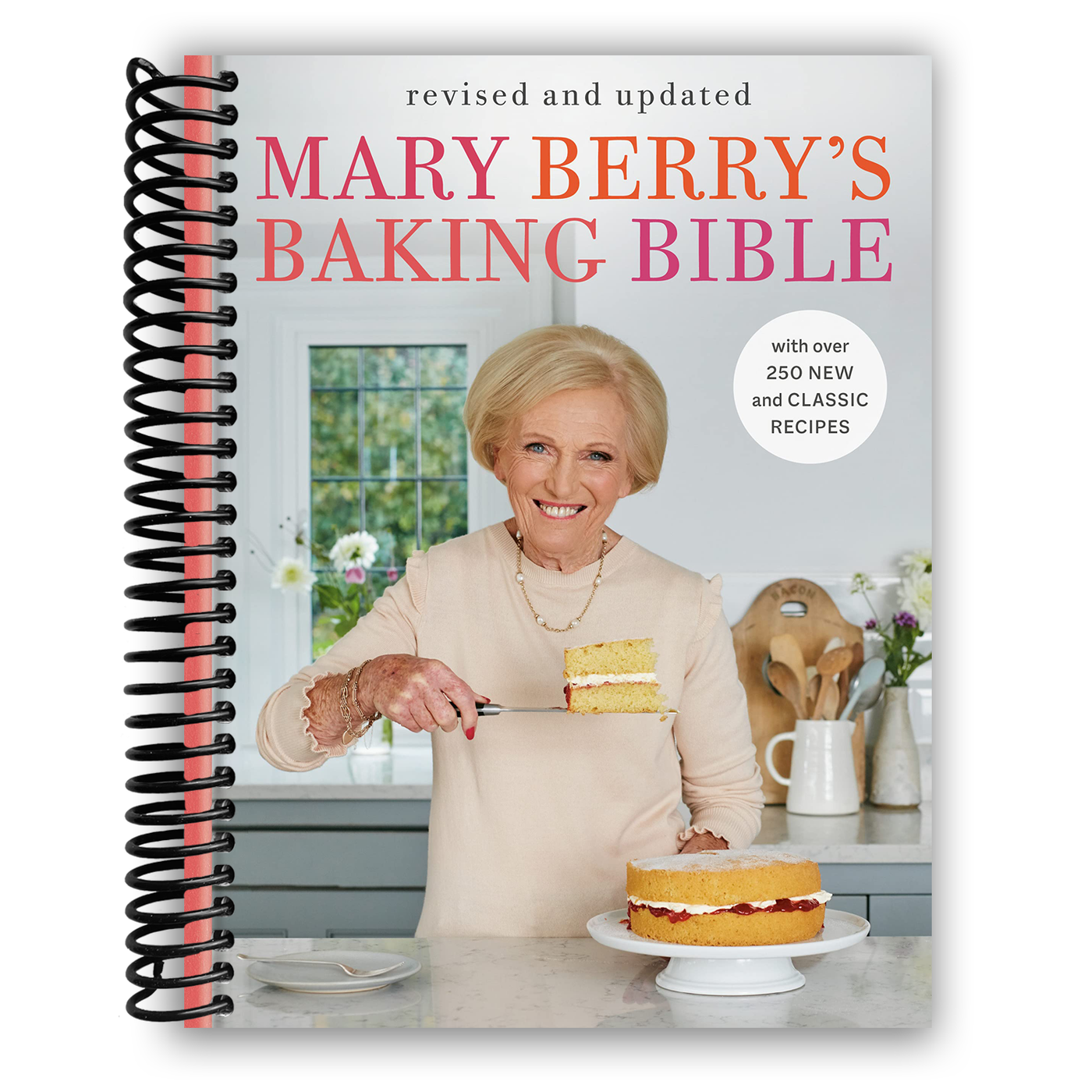 Mary Berry's Baking Bible(Revised and Updated): With Over 250 New and Classic Recipes (Spiral Bound)