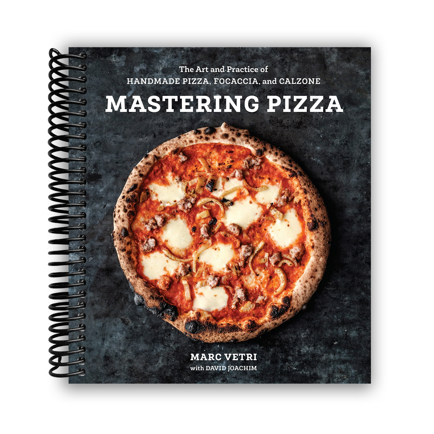 Mastering Pizza: The Art and Practice of Handmade Pizza, Focaccia, and Calzone(Spiral Bound)