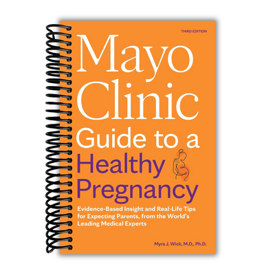 front cover of Mayo Clinic Guide to a Healthy Pregnancy, 3rd Edition