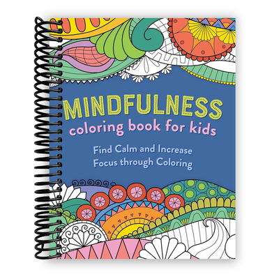 Front Cover of Mindfulness Coloring Book for Kids