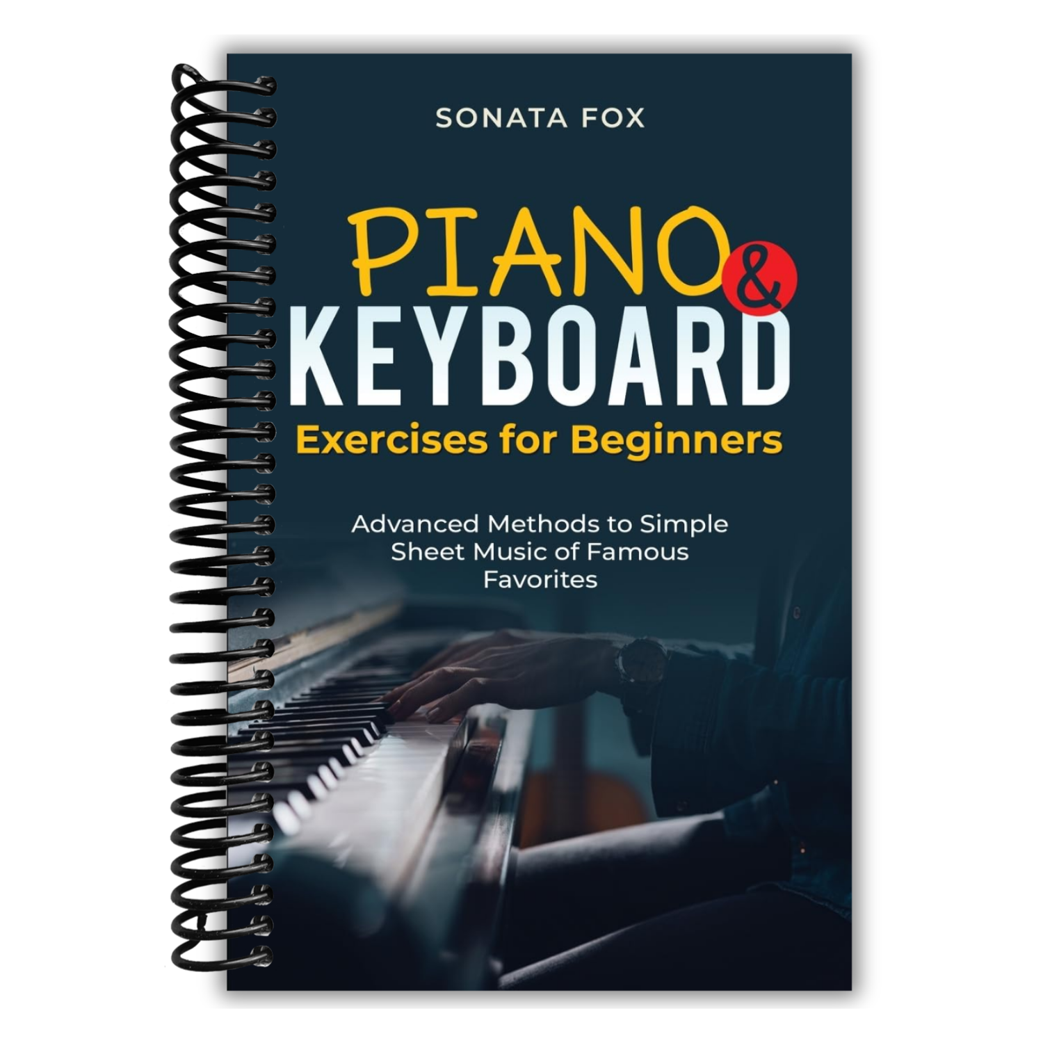 PIANO & Keyboard Exercises for Beginners – Lay it Flat Publishing Group