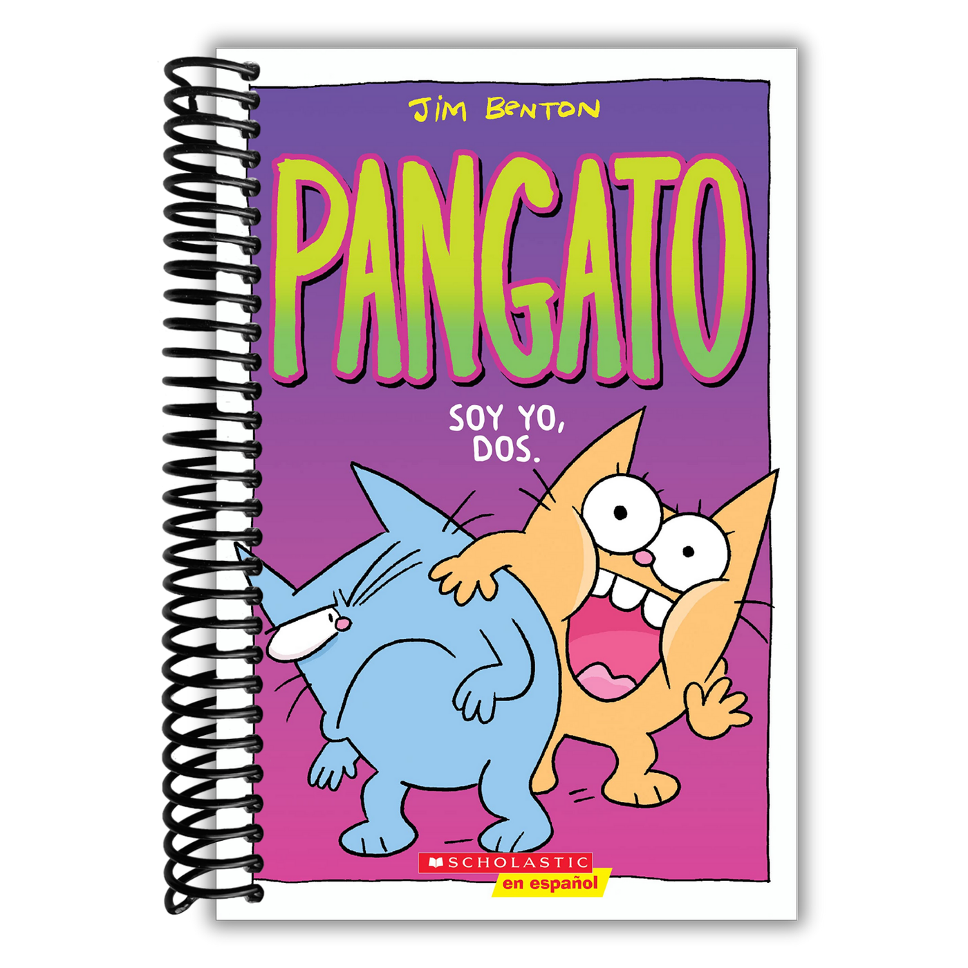 Pangato #2: Soy yo, dos. (Catwad #2: It's Me, Two.) (2) (Spanish Edition)