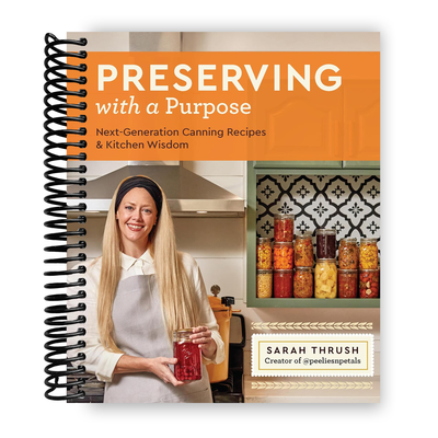 Front Cover of Preserving with a Purpose