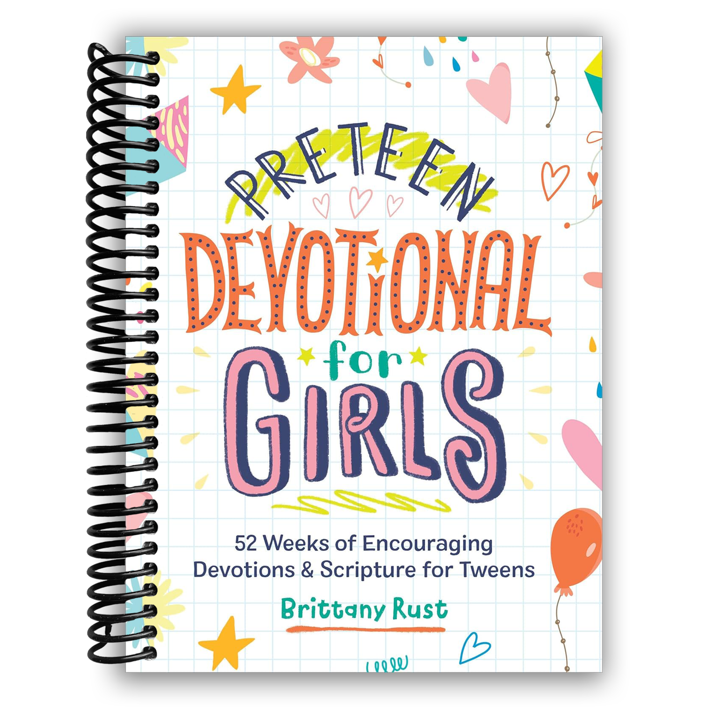Preteen Devotional for Girls: 52 Weeks of Encouraging Devotions and Scripture for Tweens (Spiral Bound)