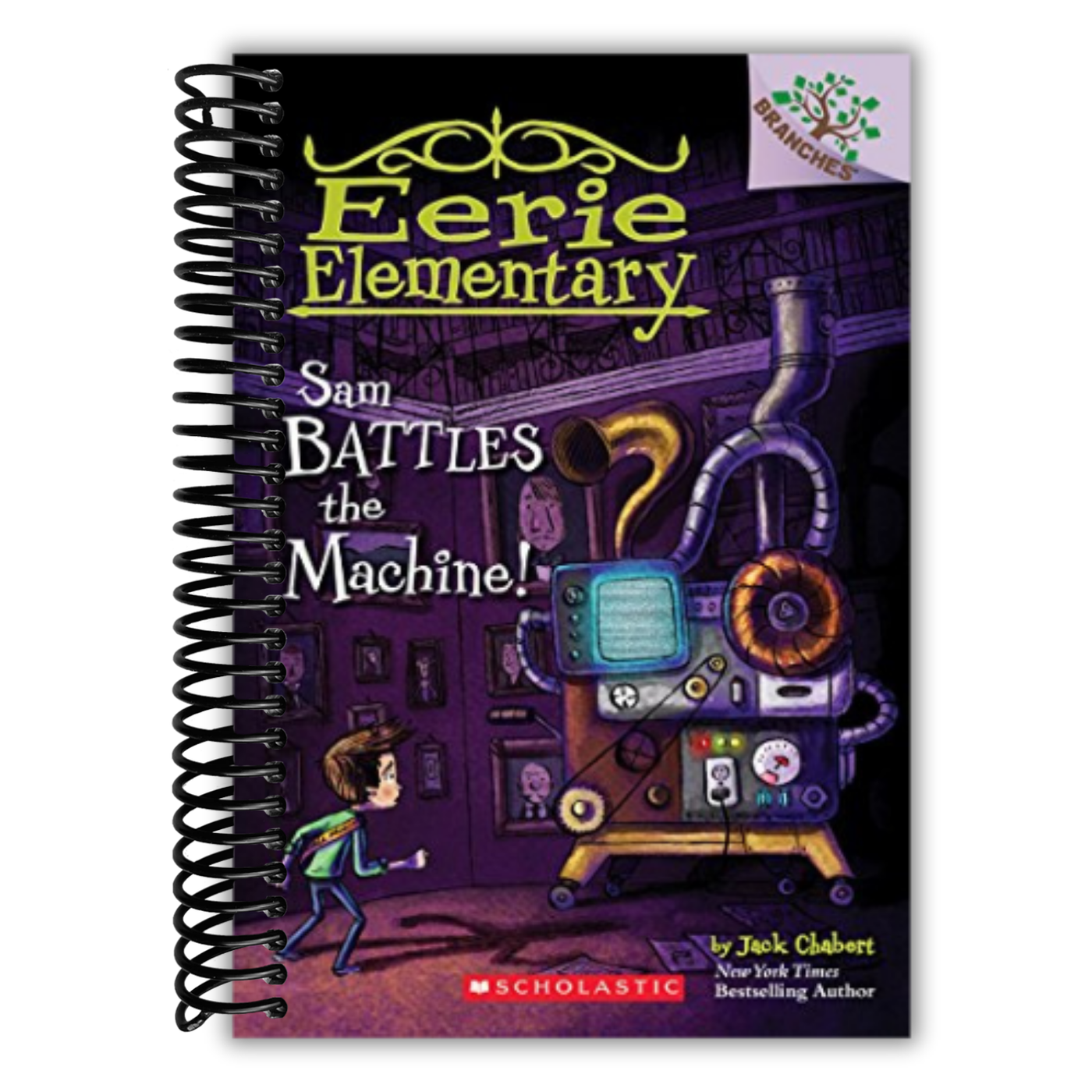 Sam Battles the Machine!: A Branches Book (Eerie Elementary #6) (6)