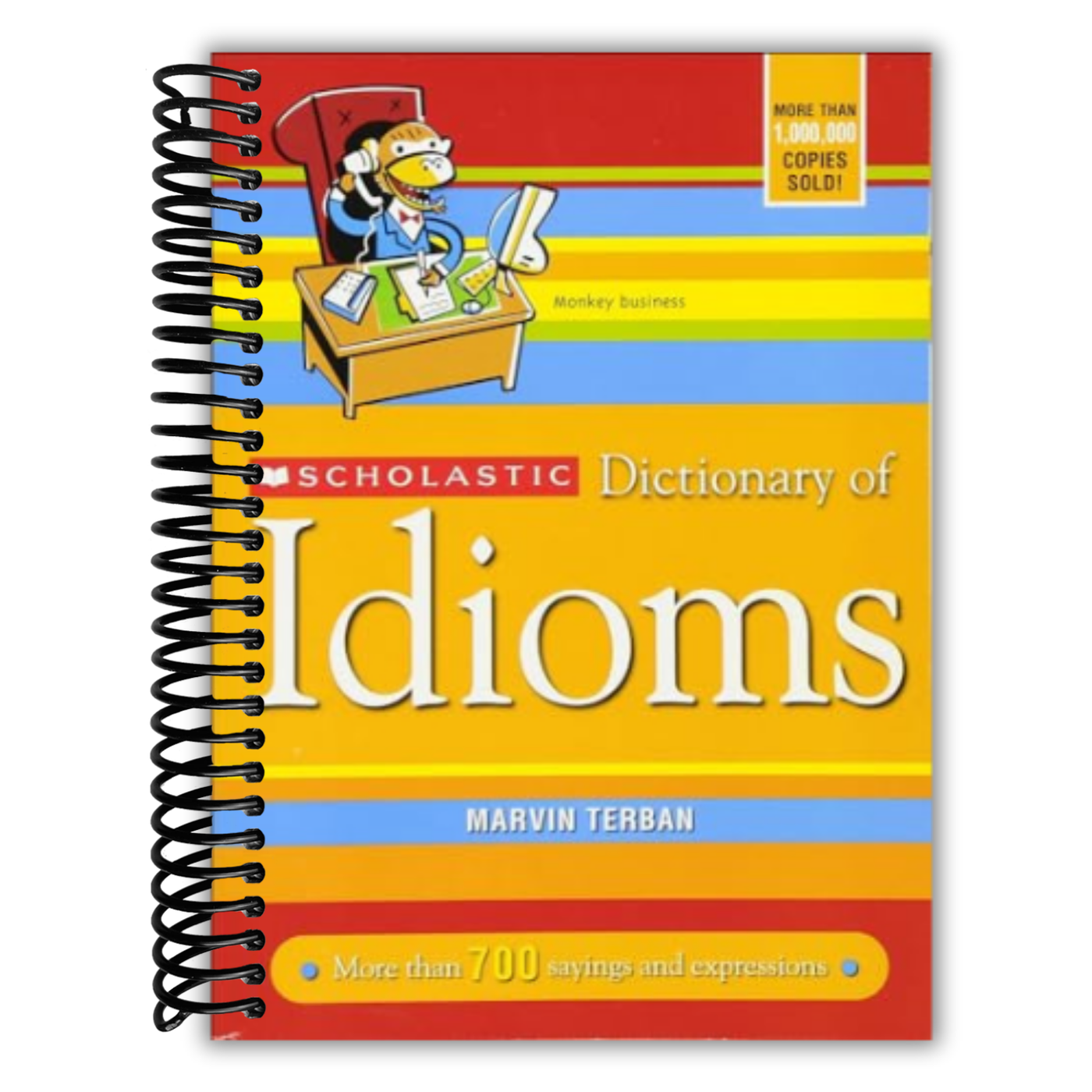 Scholastic Dictionary of Idioms