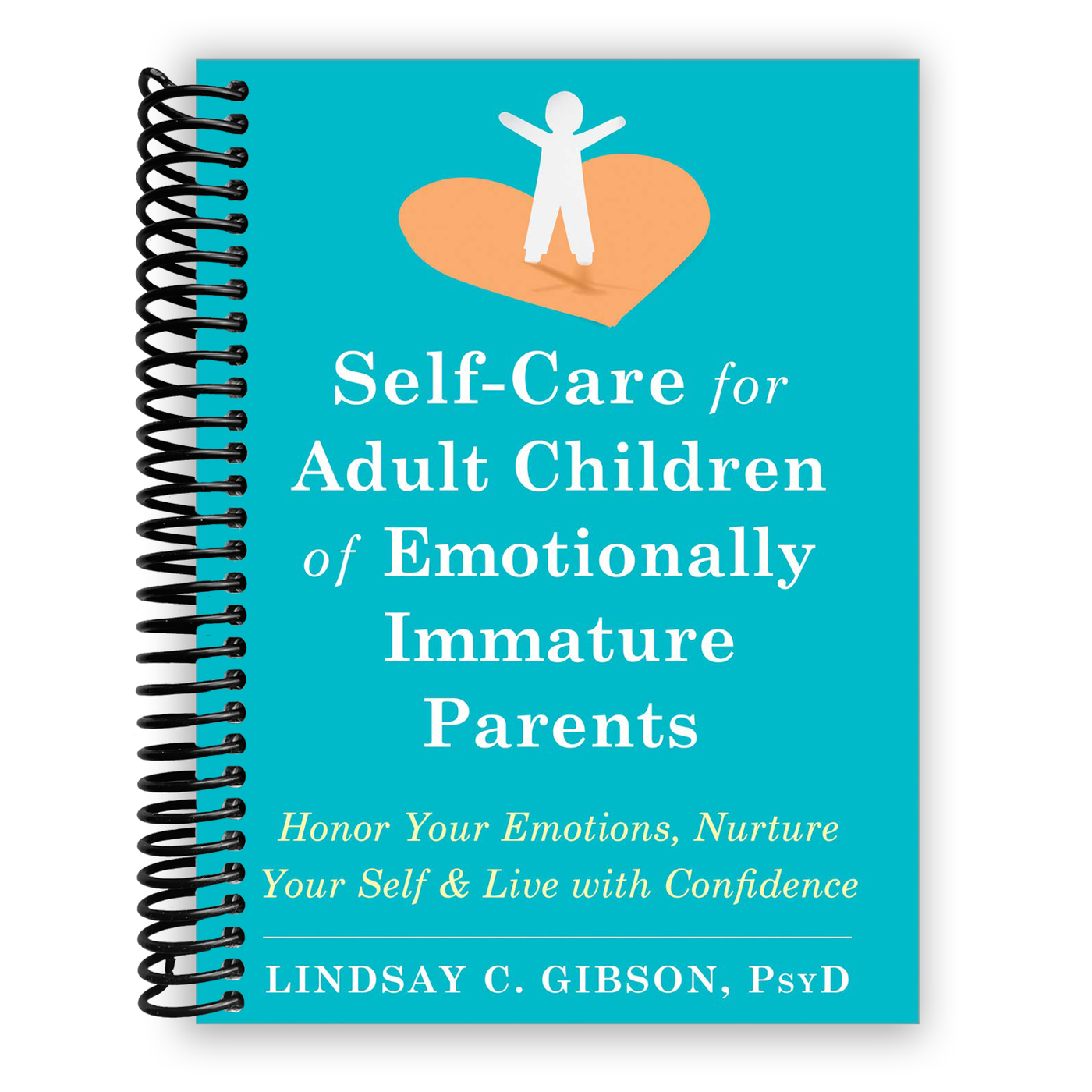 Front Cover of Self-Care for Adult Children of Emotionally Immature Parents