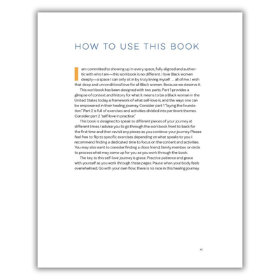 How to Use the Book (Self-Love Workbook for Black Women: Empowering Exercises to Build Self-Compassion and Nurture Your True Self (Spiral Bound))