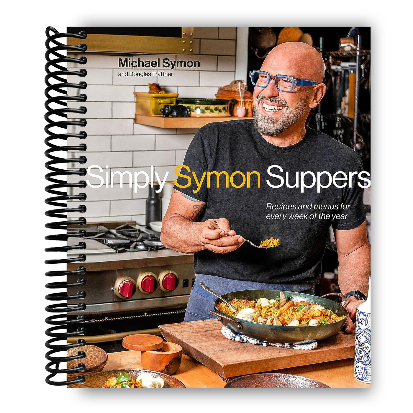 Simply Symon Suppers: Recipes and Menus for Every Week of the Year (Spiral Bound)