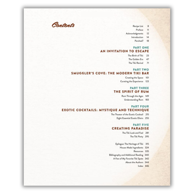 Contents of Smuggler's Cove: Exotic Cocktails, Rum, and the Cult of Tiki (Spiral Bound)