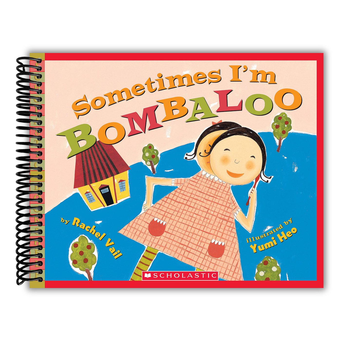 Sometimes I'm Bombaloo (A Big Feelings Book)