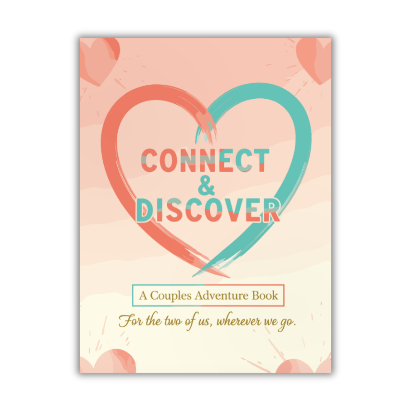 Connect and Discover - A Couple's Adventure Book – Lay it Flat ...