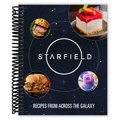 Cover of Starfield: The Official Cookbook: Recipes From Across the Galaxy