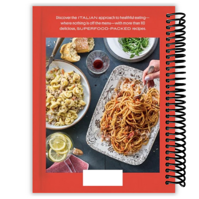 Back cover of Super-Italian: More Than 110 Indulgent Recipes Using Italy's Healthiest Foods; A Cookbook