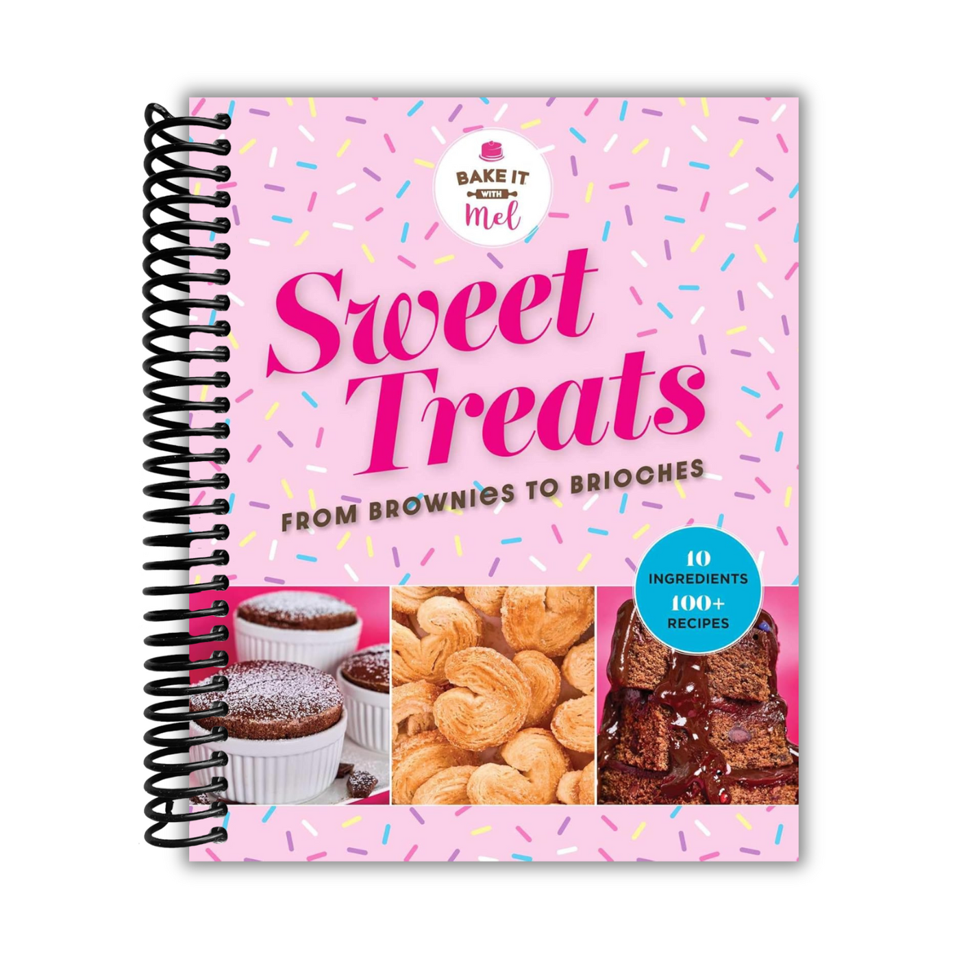 Front Cover of Sweet Treats from Brownies to Brioche