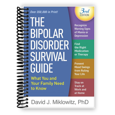 Front Cover of The Bipolar Disorder Survival Guide