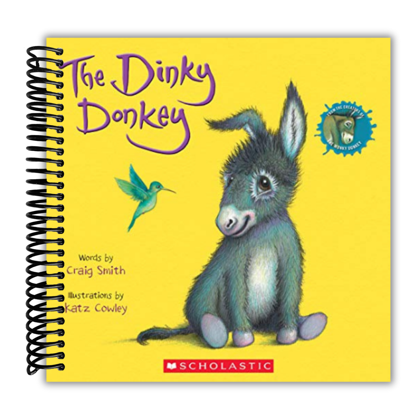 The Dinky Donkey (A Wonky Donkey Book)