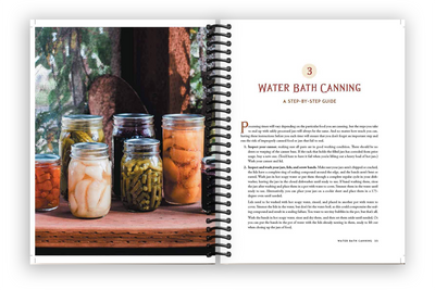 The Homestead Canning Cookbook: ‚Ä¢Simple, Safe Instructions from a Certified Master Food Preserver