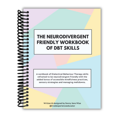 front cover of The Neurodivergent Friendly Workbook of DBT Skills