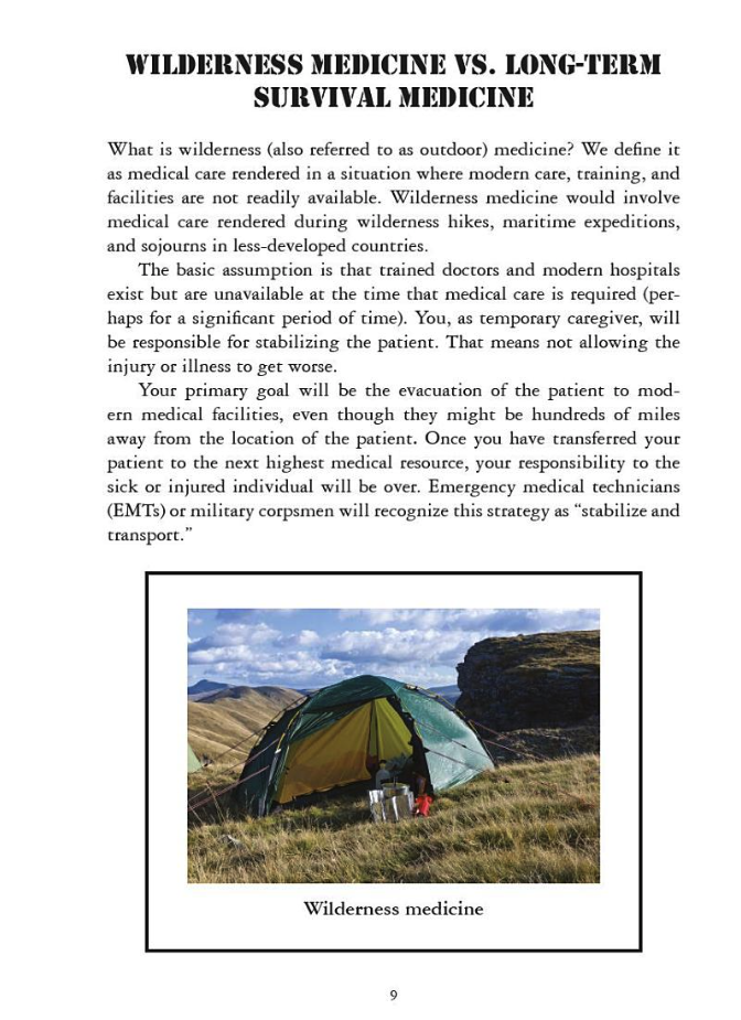 Wilderness Medicine vs. Long-Term Survival Medicine