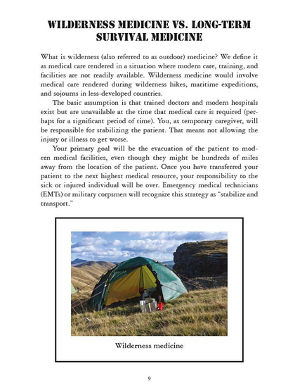 Wilderness Medicine vs. Long-Term Survival Medicine