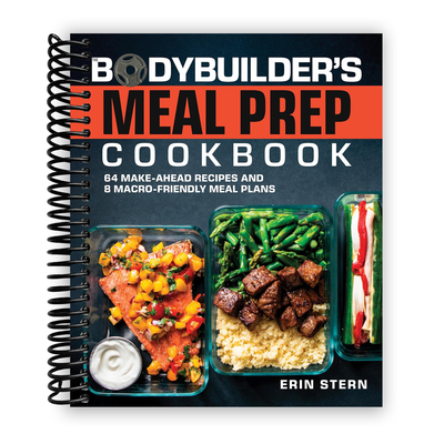 Front Cover of The Bodybuilder's Meal Prep Cookbook