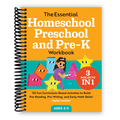 Front Cover of The Essential Homeschool Preschool and Pre-K Workbook