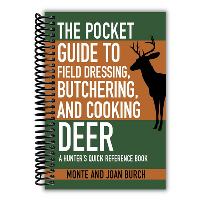 front cover of The Pocket Guide to Field Dressing, Butchering, and Cooking Deer