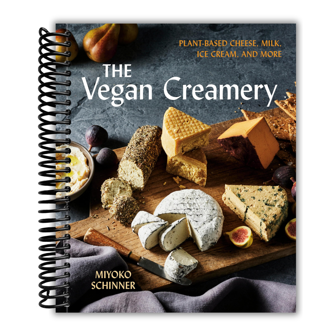 The Vegan Creamery: Plant-Based Cheese, Milk, Ice Cream, and More (A Cookbook) front cover