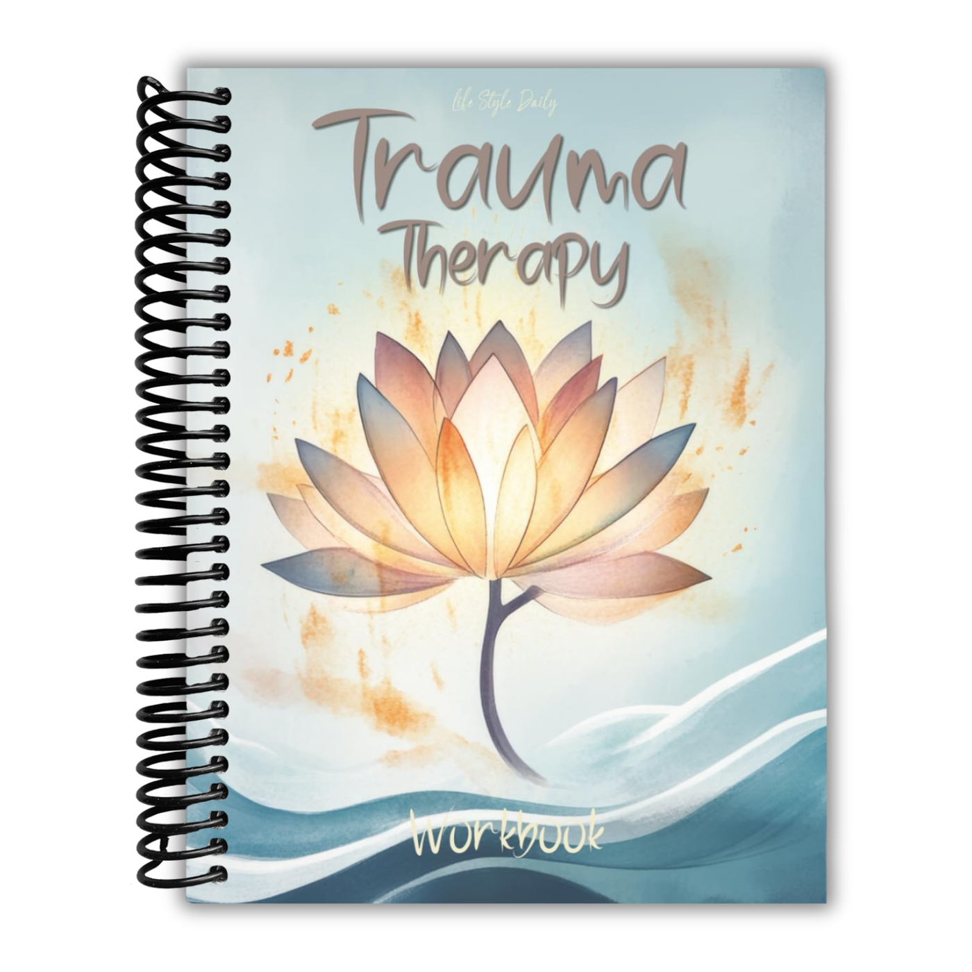 Trauma Therapy Workbook: Techniques and Exercises