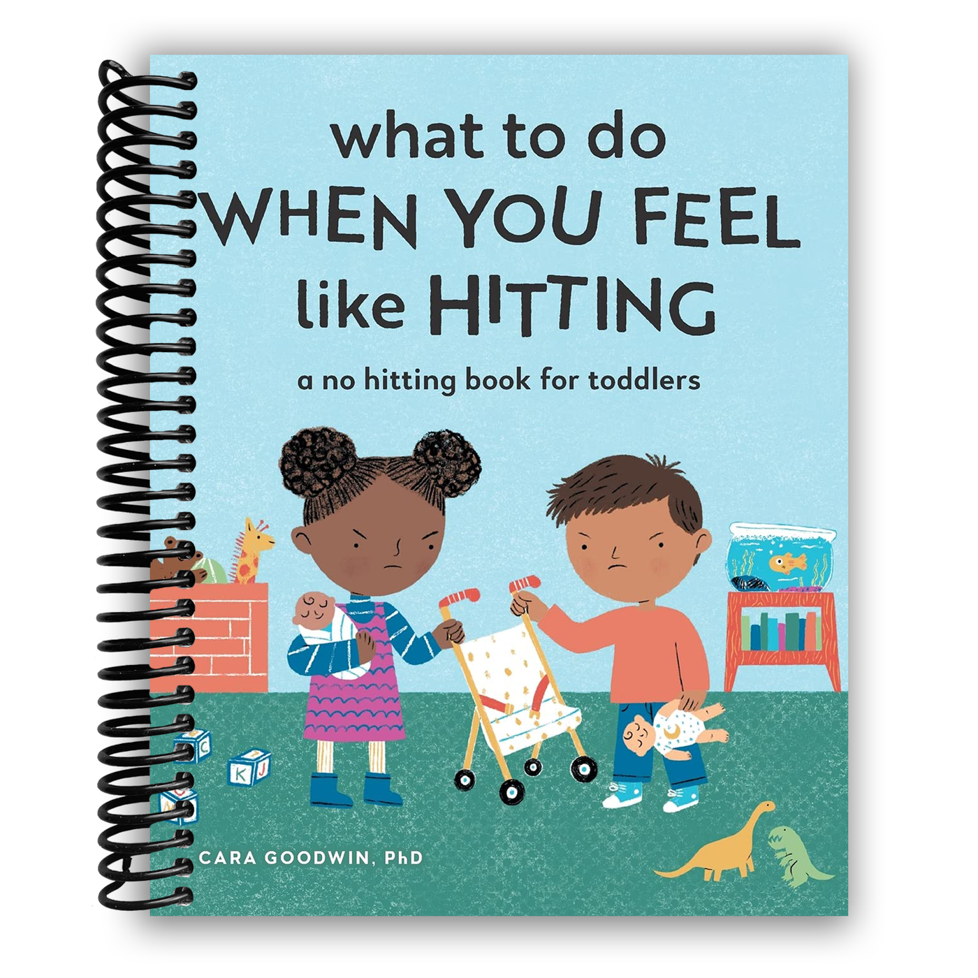 What to Do When You Feel Like Hitting: A No Hitting Book for Toddlers (Spiral Bound)