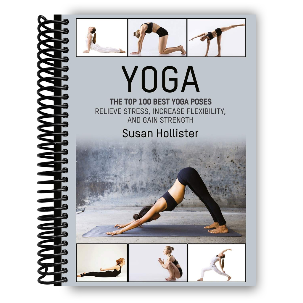 Beginner Yoga Poses : 100 Different Poses Of Yoga With Pictures: Advanced Yoga  Poses (Paperback) - Walmart.com