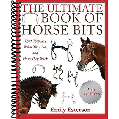 Ultimate Book of Horse Bits Book Cover