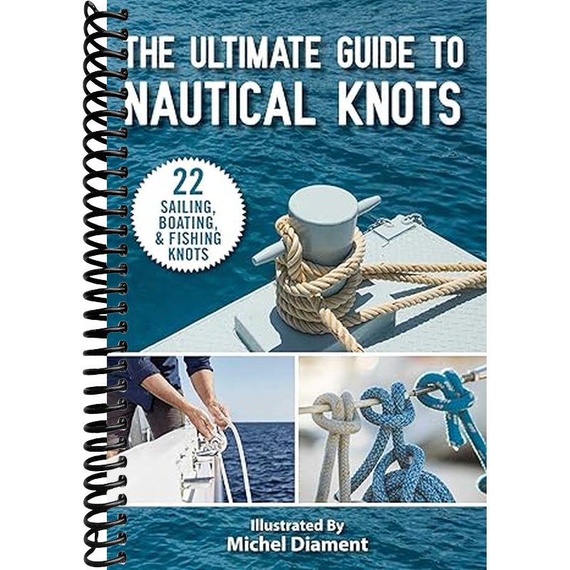 Ultimate Guide to Nautical Knots Book Cover