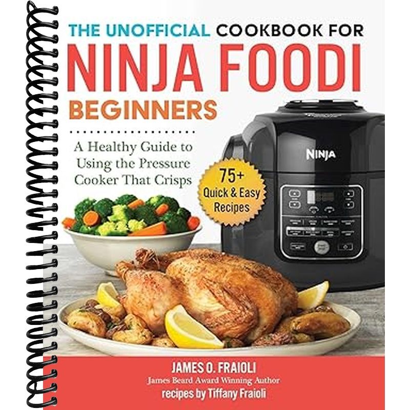 Unofficial Cookbook for Ninja Foodi Beginners Book Cover