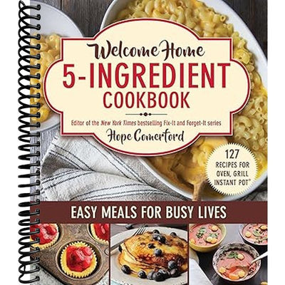 Welcome Home 5-Ingredient Cookbook Book Cover