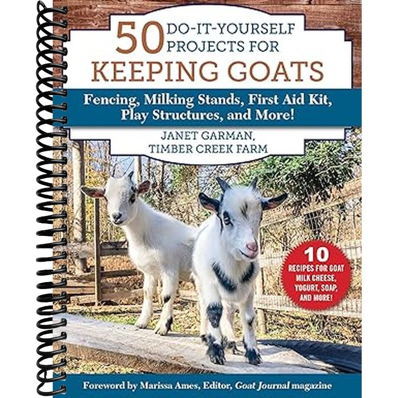 50 Do-It-Yourself Projects for Keeping Goats Book Cover