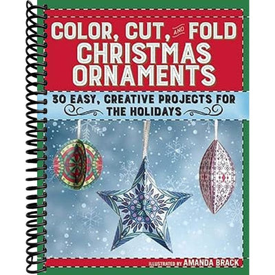 Color, Cut, and Fold Christmas Ornaments Book Cover