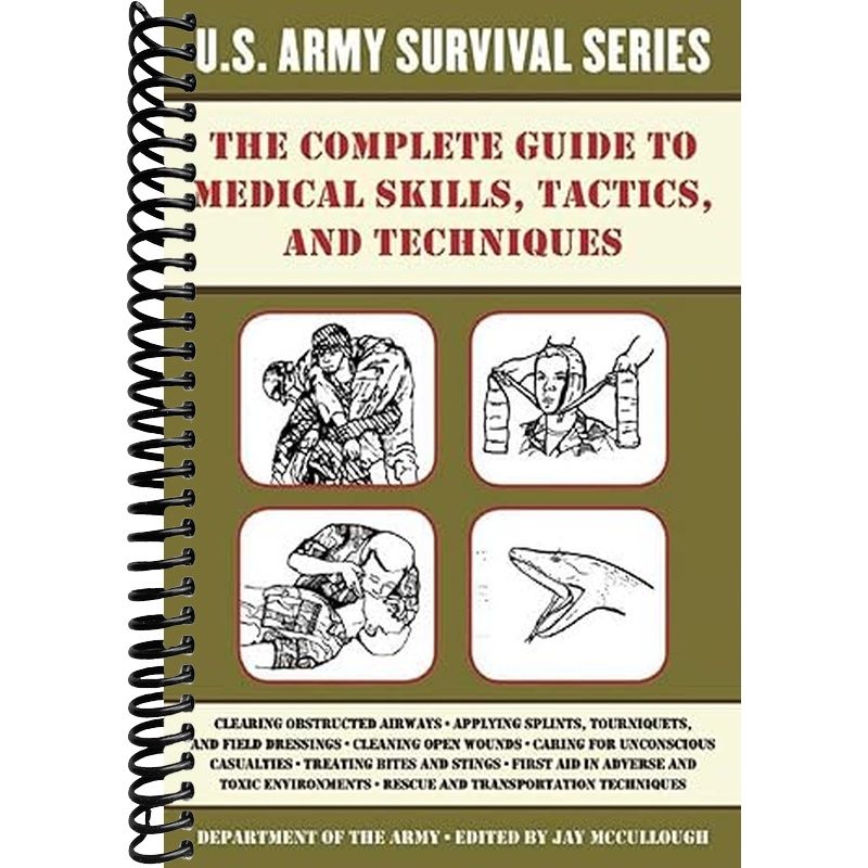 Complete U.S. Army Survival Guide to Medical Skills, Tactics, and Techniques Book Cover
