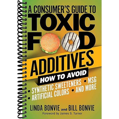 Consumer's Guide to Toxic Food Additives Book Cover