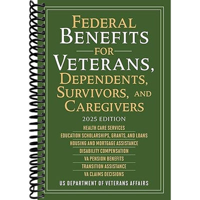 Federal Benefits for Veterans, Dependents, Survivors, and Caregivers Book Cover