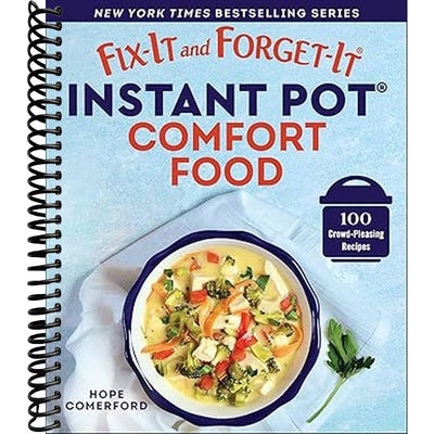 Fix-It and Forget-It Instant Pot Comfort Food Book Cover