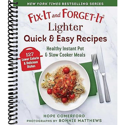 Fix-It and Forget-It Lighter Quick & Easy Recipes Book Cover